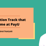 Experiences in Product Management at PayU- Aarat, PayU Work Culture
